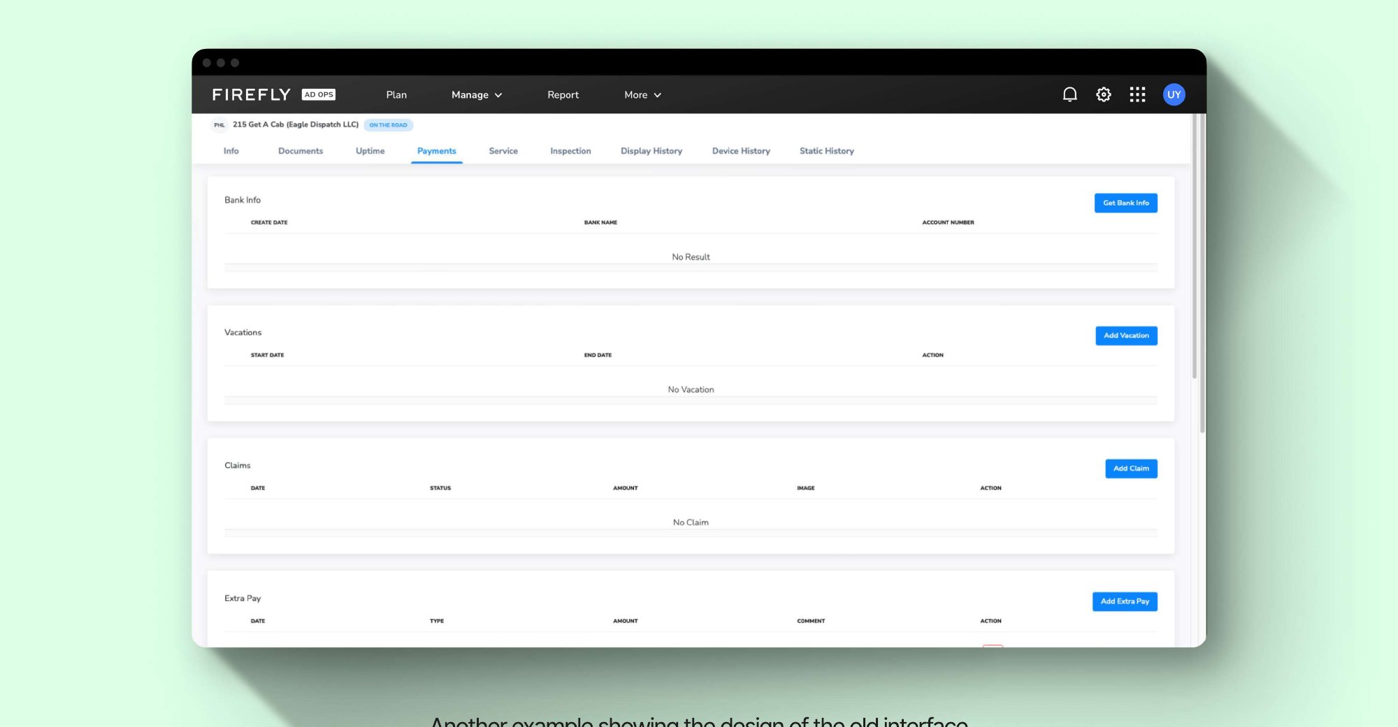 Legacy driver payments screen